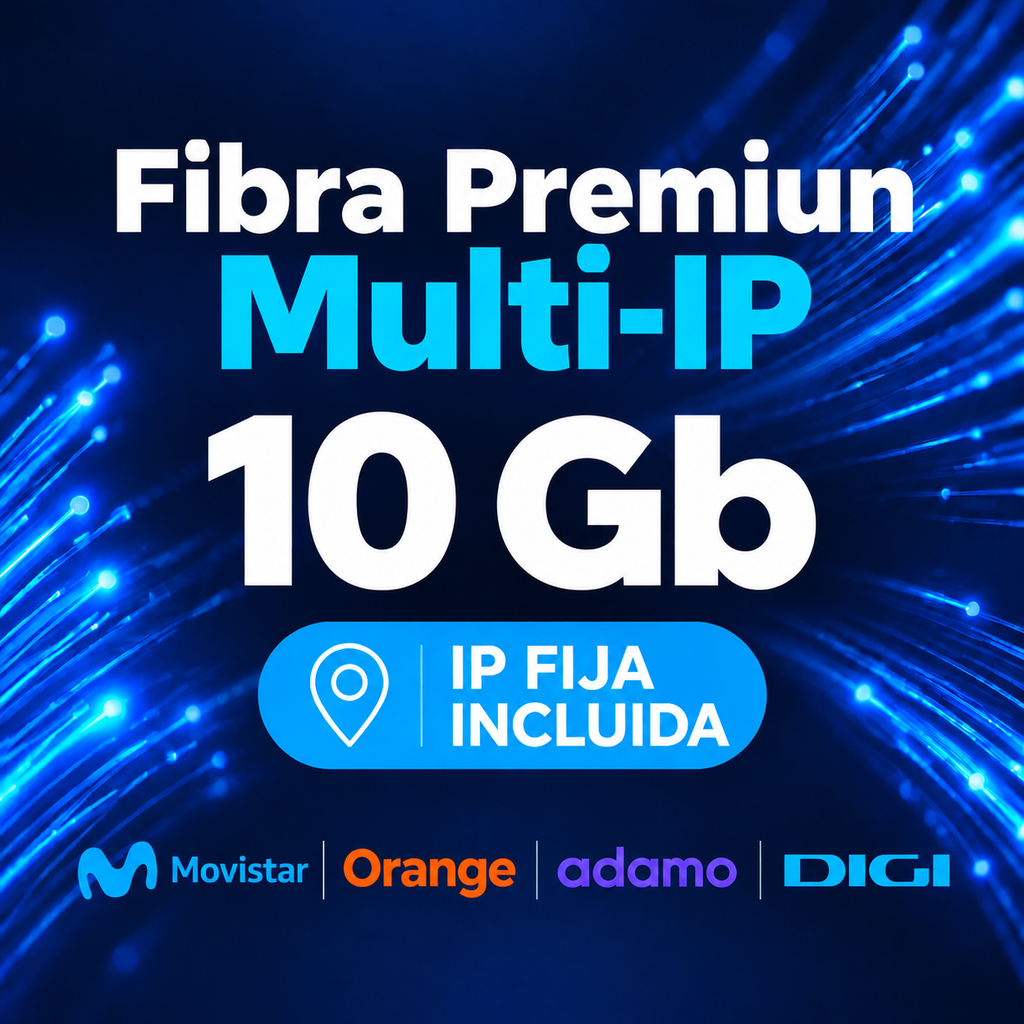 FIBRA FTTH  10/10 Gb  PREMIUN MULTI IP VDV + IP FIJA